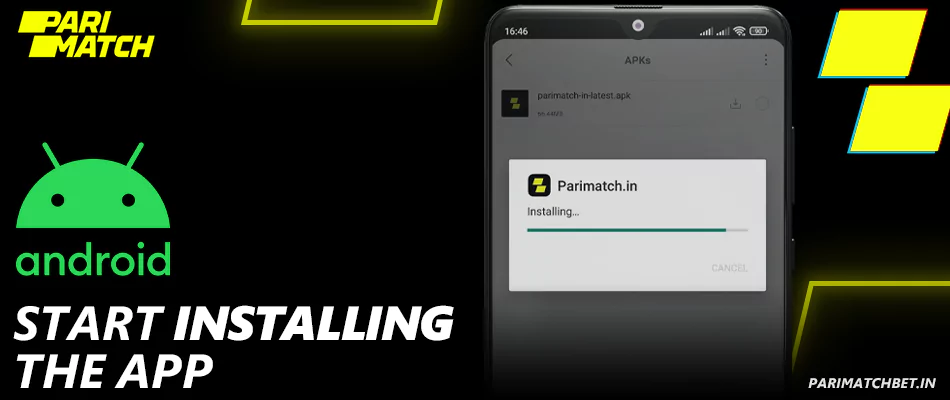 Start installing the Parimatch App