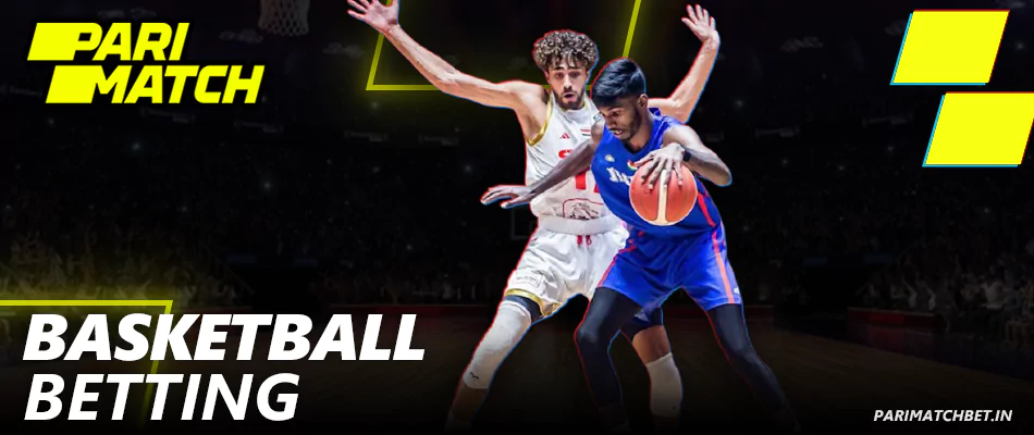 Basketball betting at Parimatch India