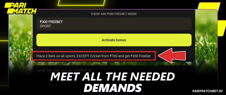 Meet the terms and conditions of the bonus on Parimatch