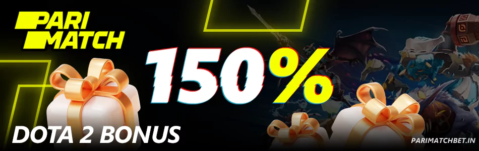 Welcome bonus for Dota 2 players at Parimatch India