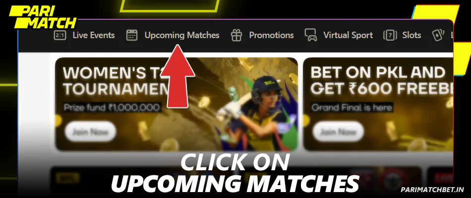 Click on Upcoming Matches at Parimatch