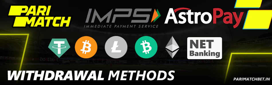 Withdrawal Methods at Parimatch India
